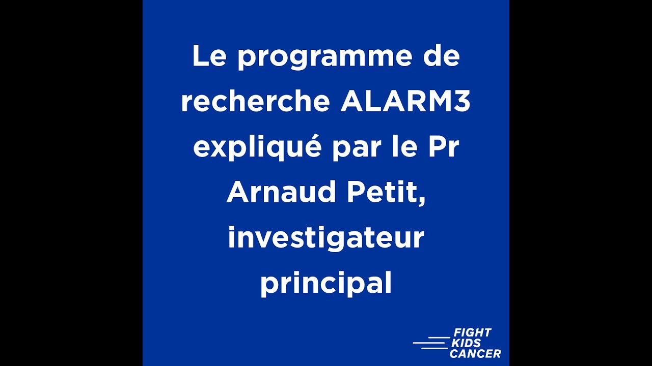 Le Professeur Arnaud Petit explique le programme ALARM3