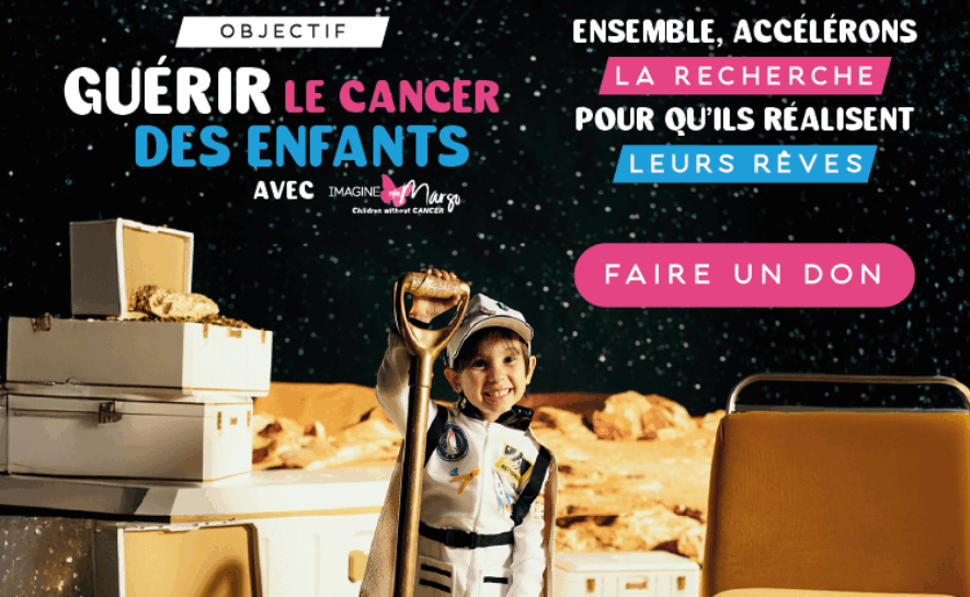 « Septembre en Or 2025 » – objectif, guérir les cancers des enfants avec Imagine for Margo