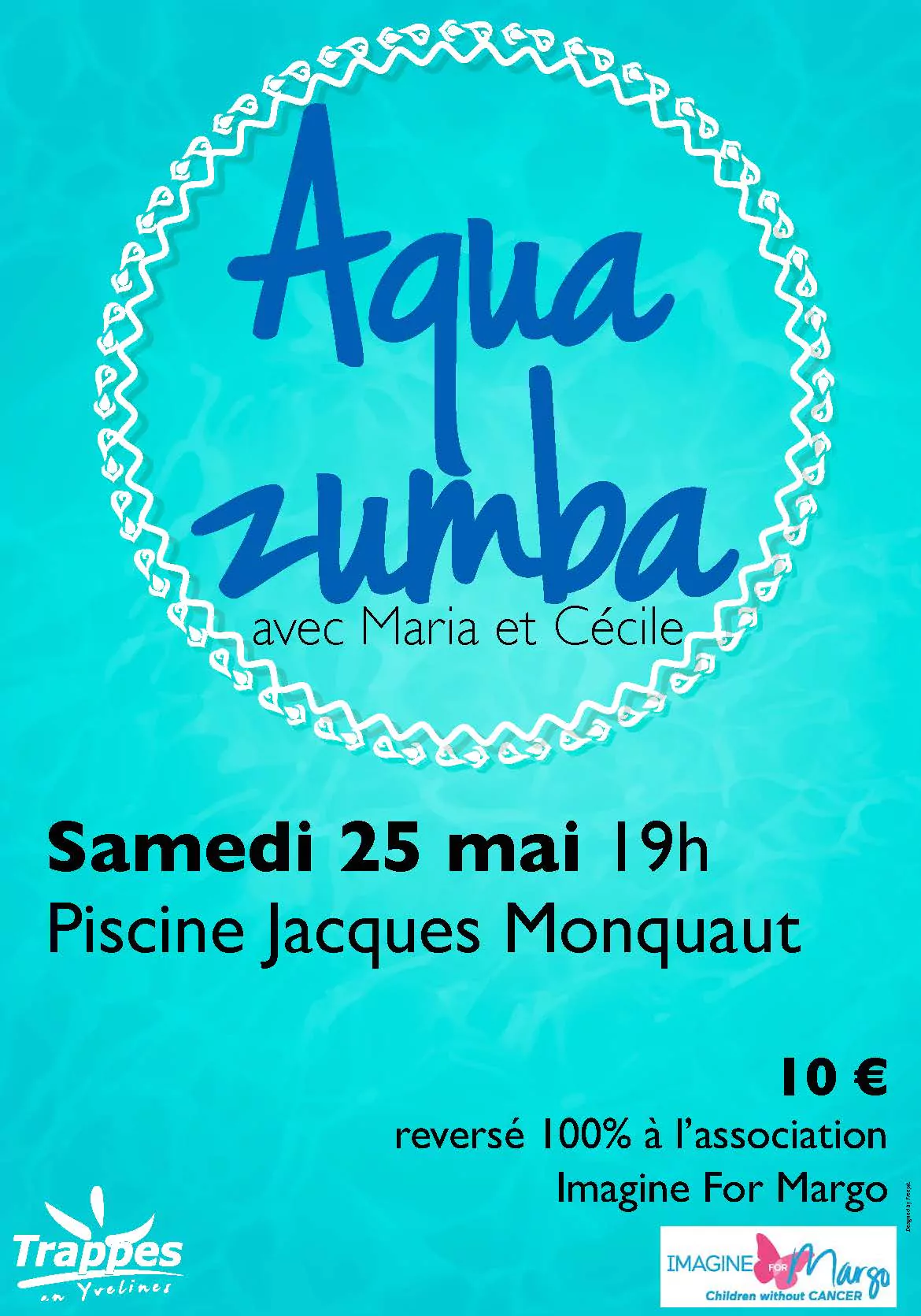 aquazumba 25 mai 2019 à Trappes au profit d'Imagine for Margo