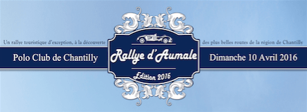 2ème édition du Rallye d’Aumale – Chantilly