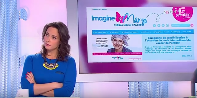 FRANCE 5, Les Maternelles – le 14 Février 2015 – Imagine un monde sans cancer de l’enfant