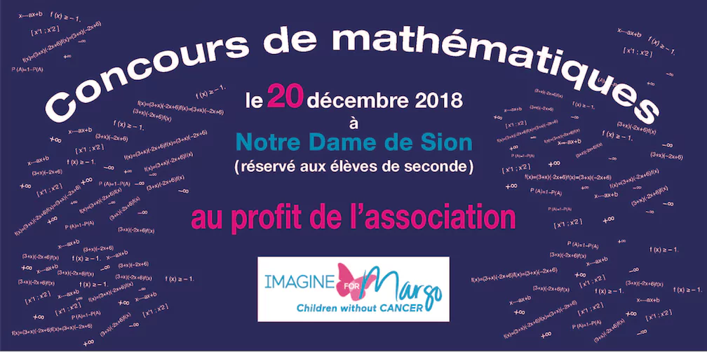 concours mathématiques Notre-Dame de Sion en soutien à Imagine for Margo